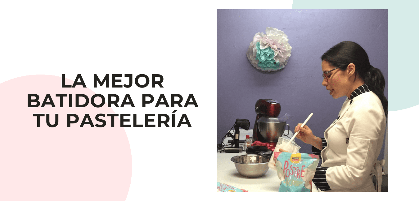 La-mejor-batidora-para-tu-pasteleria